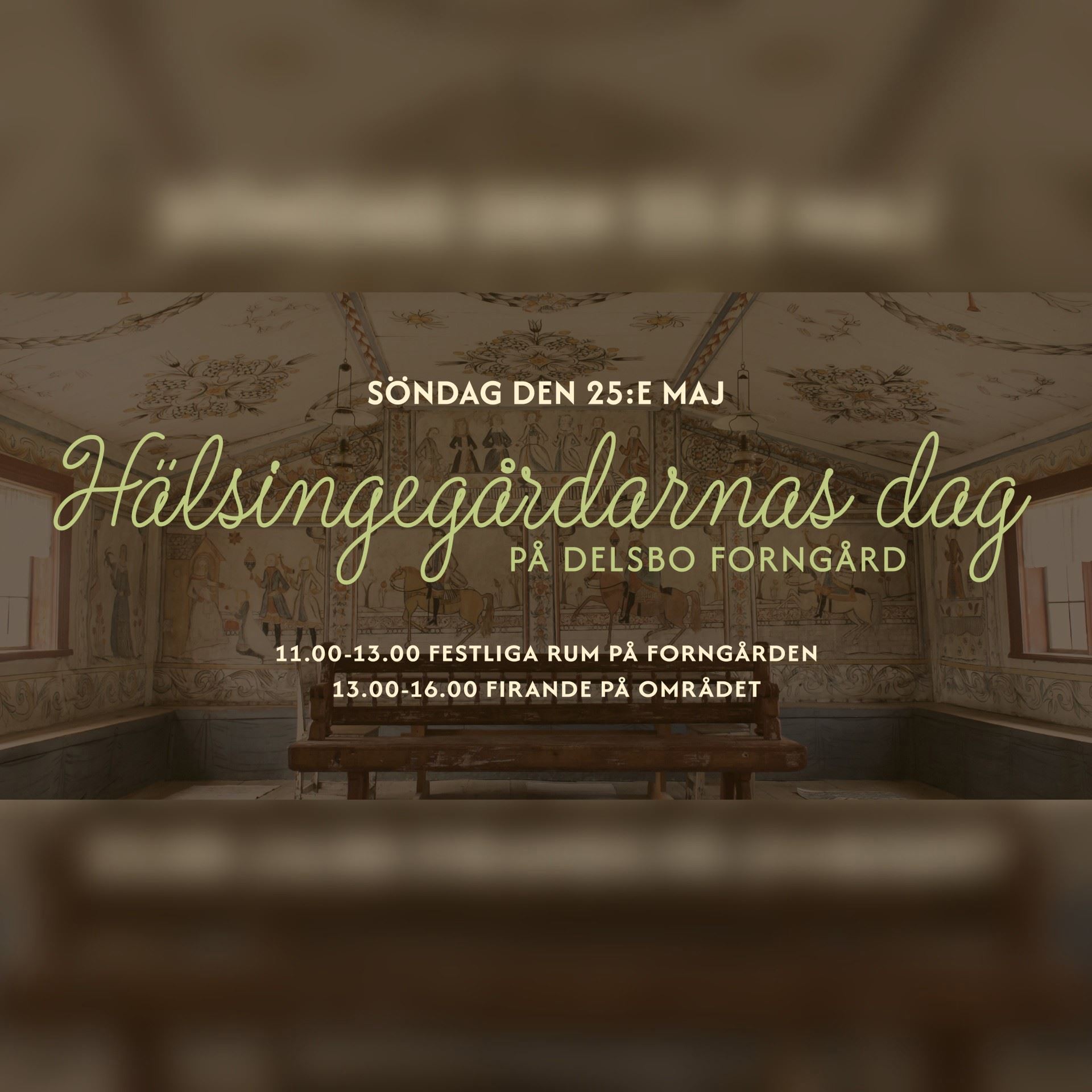 Hälsingegårdarnas dag på Delsbo Forngård